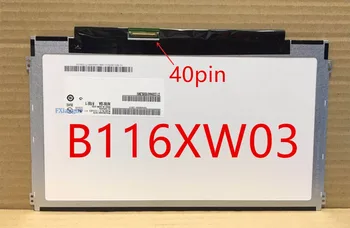 

B116XTN04.0 N116BGE-L41 LP116WH2 TLC1 N116BGE-L32 -L42 M116NWR1 R0/R4 LTN116AT07 CLAA116WA03A SIDE BRACKETS 40 PIN