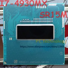 Процессор Intel Core I7-4930MX SR15M процессор I7 4930MX 3,00 ГГц L3 = 8 м четырехъядерный процессор в течение 1 дня