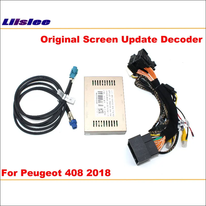 Liislee For Peugeot 408 2018 Original Screen Update System  Reversing Track Image Module + Reverse Camera  Digital Decoder 2