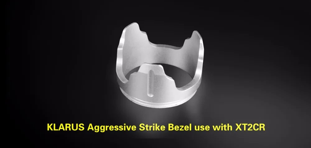 

KLARUS BZ-2 aggressive strike bezel for KLARUS XT2CR XT11 XT12