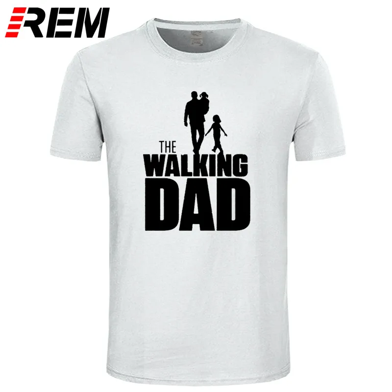 REM Casual The WALKING Dad Party T Shirt Novelty Funny Tshirt Mens Clothing Short Sleeve Camisetas T-shirt