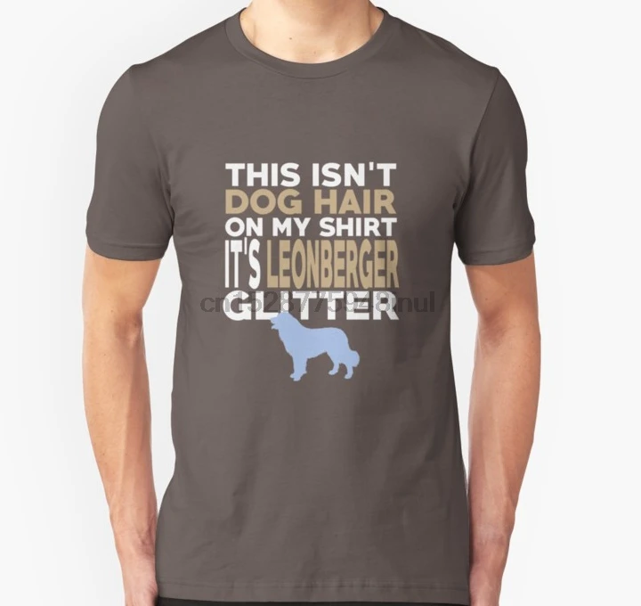 

Men Short sleeve tshirt Not Hair It Leonberger Glitter T Shirt Women t-shirt