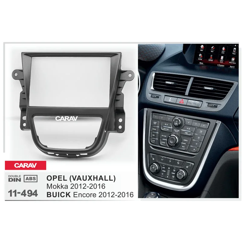 CARAV 11 494 Double Din Fascia For OPEL Mokka BUICK Encore Radio DVD