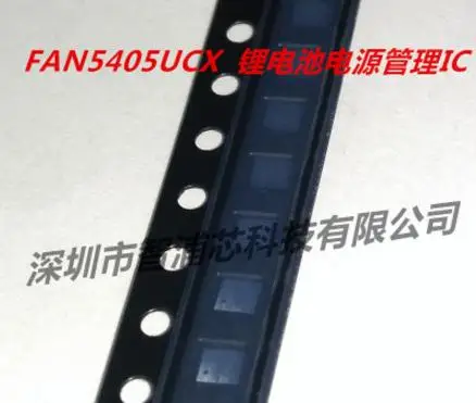 

2PCS FAN5405UCX FAN5405 FAN54015 WLCSP-20 BGA Lithium-ion lithium polymer battery charger New Original