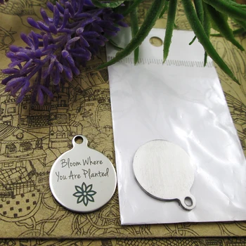 

20pcs--"Bloom Where You Are Planted"stainless steel charms 5 styles for choosing DIY Charms for necklace bracelets