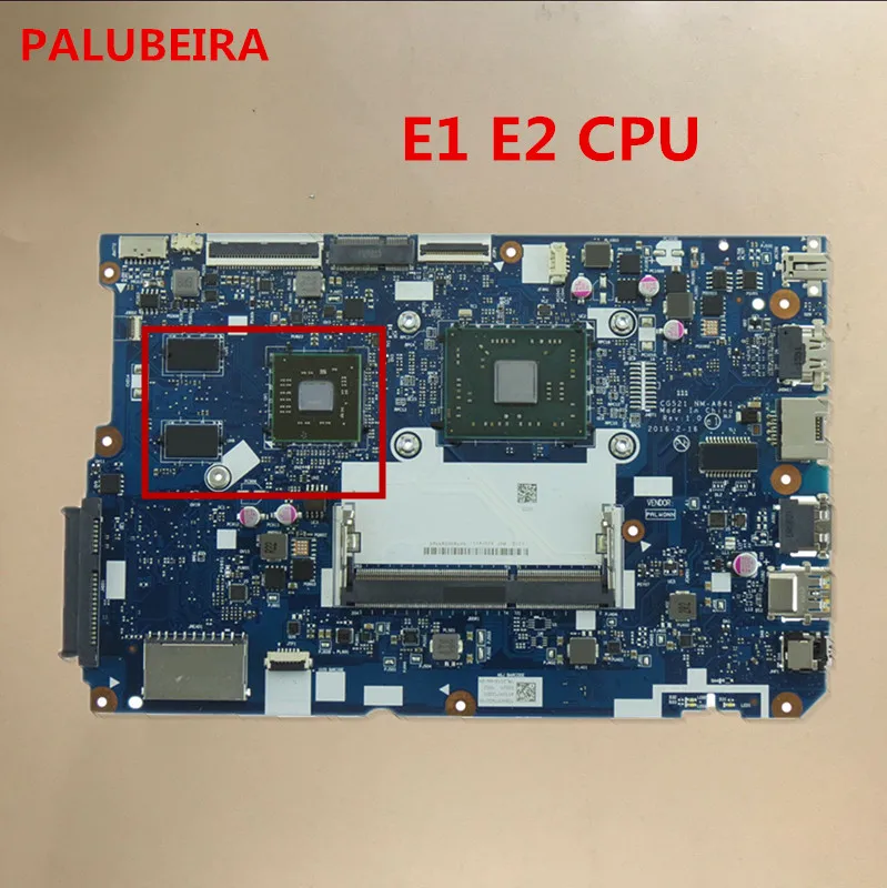 

PALUBEIRA motherboard for Lenovo CG521 NM-A841 motherboard for Lenovo 110-15ACL laptop motherboard CPU E1 E2 DDR3 100% test work