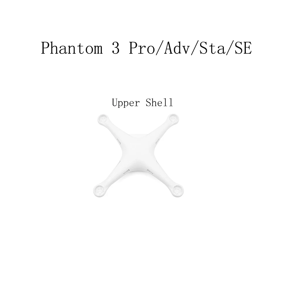 Оригинальный DJI Phantom 3 Pro/Adv/SE/Sta ремонт Sapre часть верхняя оболочка|Корпусы для