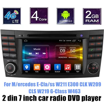 

For BENZ E Class W211 E300 CLK W209 CLS W219 G Class W463 Android 6.0 Car DVD Player support rear camera