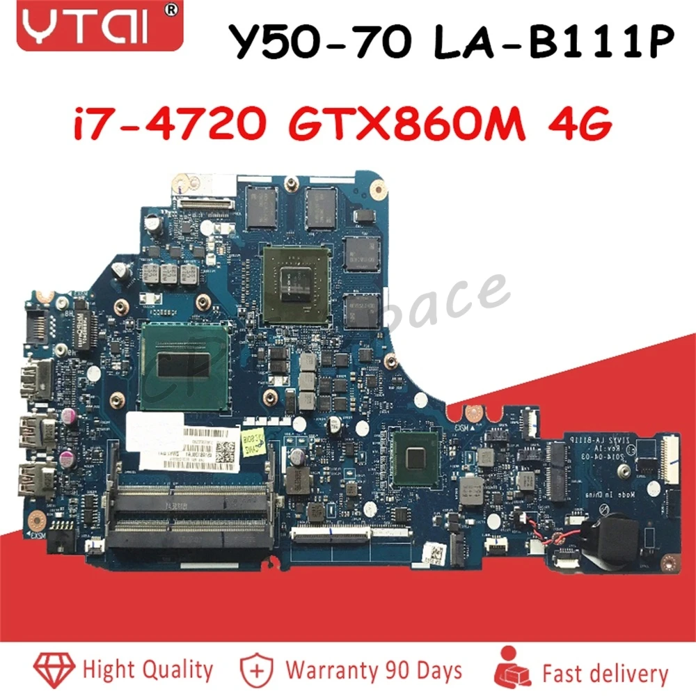 

ZIVY2 LA-B111P Y50-70 motherboard for Lenovo Y50-70 laptop motherboard i7-4710 CPU GTX860M 4G original Test motherboard notebook