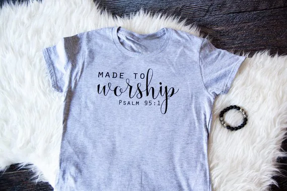 

Made to Worship Christian T Shirt Women's Jesus tshirt ladies tops female male tees t-shirt clothes