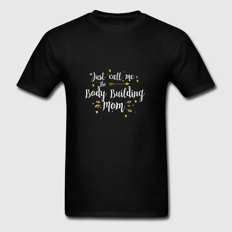 Fashion Tshirt Men Building Just Call Me The Sporter Body Buildi Mom T Shirt Tee Tops Homme Round Collar Fit | Мужская одежда