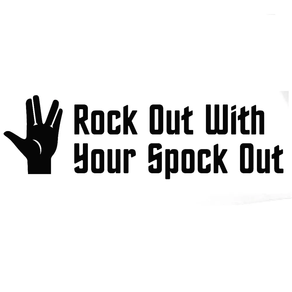 Us 1 26 40 Off 9x30cm Rock Out With Spock Car Vinyl Door Window Car Decor Waterproof Decals Art Bumper Pattern Modern Cool Decoration T014 In Car