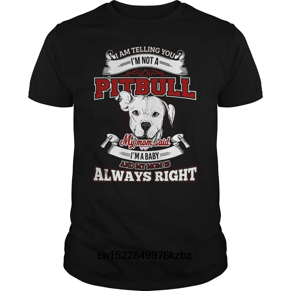 Funny Men t shirt Women novelty tshirt Pitbull Dog Lover Novelty Shirt