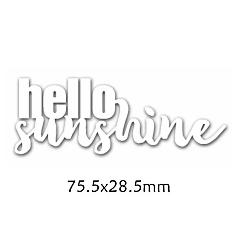 

Hello Sunshine Enhlish Words Metal Cutting Dies DIY Scrapbooking Embossing Paper Cards Making Crafts Supplies New 2019 Diecut