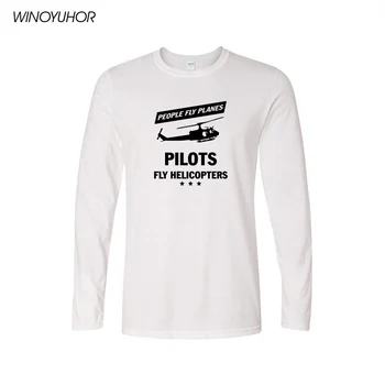

People Fly Planes Pilots Fly Helicopters T Shirt Men Spring Fashion Long Sleeve Printed Cotton T-shirt Funny Tops Camisetas
