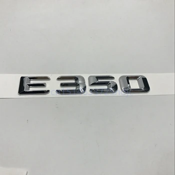 Для Mercedes Benz E Class E180 E200 E220 E260 E320 E350 хромированные цифры буквы задний багажник эмблема значок наклейка - Название цвета: E350