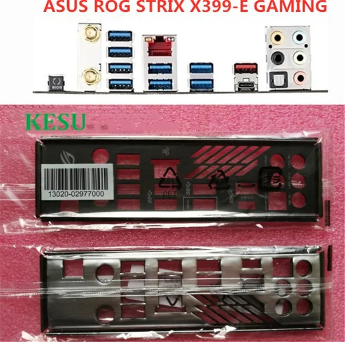 

New I/O shield back plate Chassis bracket of motherboard for ASUS ROG STRIX X399-E GAMING LE just shield backplane