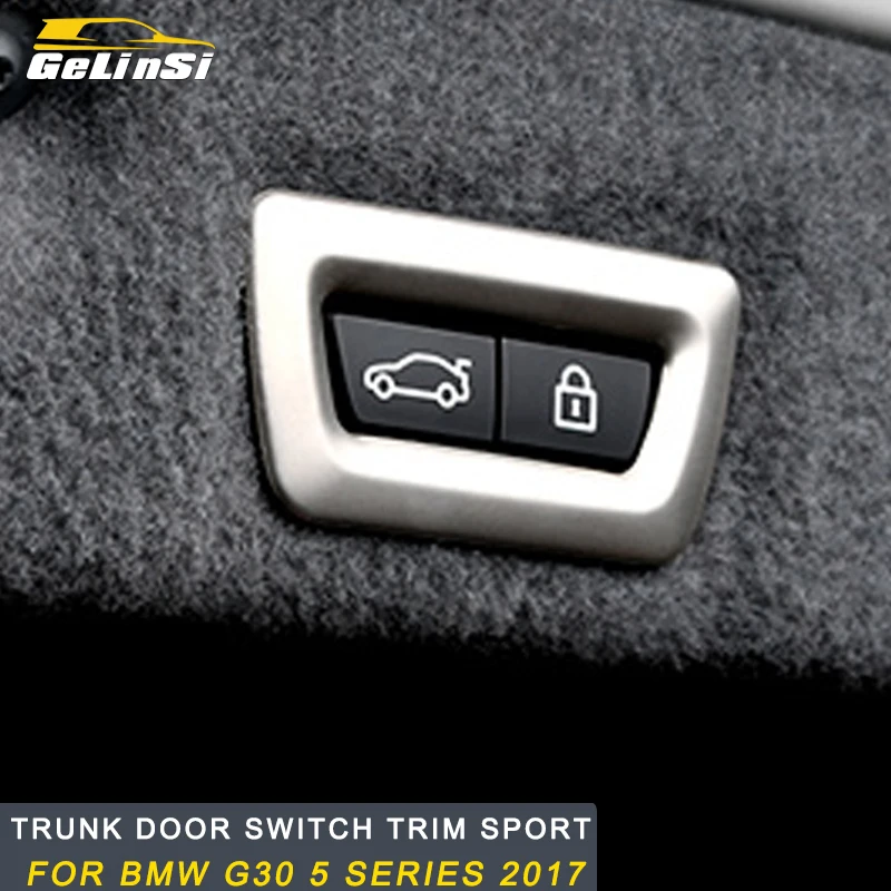 

GELINSI For BMW G30 5 series 2018 2017 trunk door switch frame Trim sticker cover Interior Accessories Auto Car