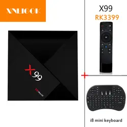 Новые X99 RK3399 Android 7,1 Smart ТВ Box 2,4 г/5 г двухдиапазонный Wi-Fi HDMI 2,0 KD 18,0 Предварительно установлено Декодер каналов кабельного телевидения