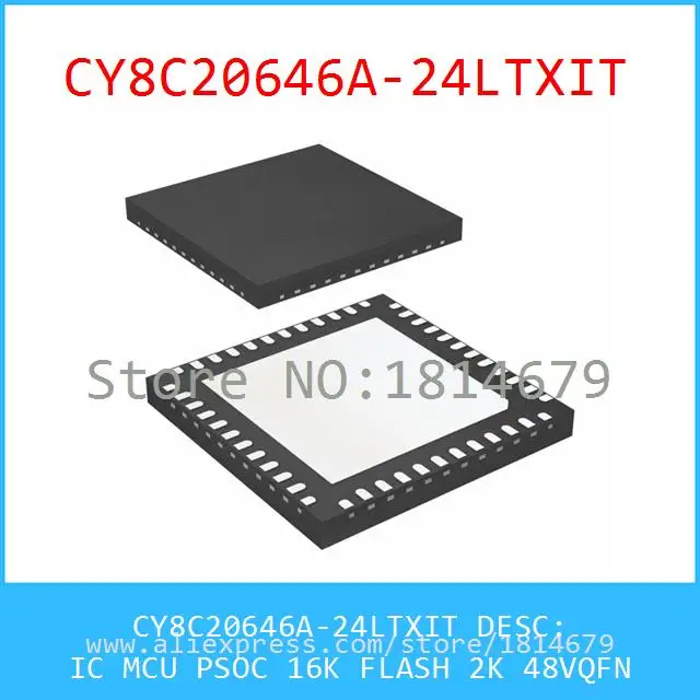Бесплатная Доставка 1 Шт./лот CY8C20646A-24LTXIT IC MCU PSOC 16 К FLASH 2 48 VQFN 8C20646 CY8C20646 |
