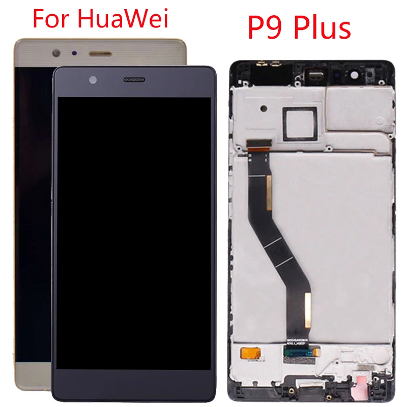 

New P9 Plus Screen For Huawei P9 Plus LCD Frame Touch Screen Digitizer Assembly EVA L09 L19 LCD Touch Screen