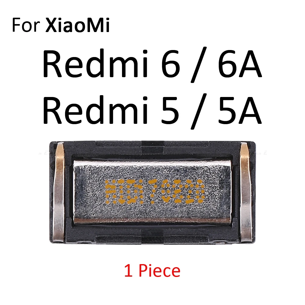 Верхний передний наушник для наушников для Xiaomi mi 9 8 SE A2 Lite A1 mi x 2S Max 3 2 Red mi Note 7 6 6A 5 Pro F1 запасные части - Цвет: For Redmi 6 6A 5 5A