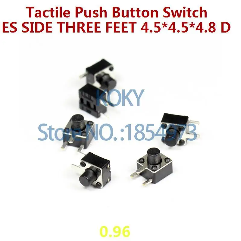 1LOT=50PCS Tactile Push Button Switches Side Three Feet 4.5*4.5*4.8 DIP