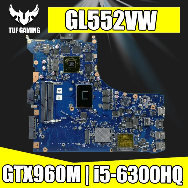 $US $203.98  GL552VW Laptop motherboard I5-6300HQ GTX960M for ASUS ROG GL552VW GL552VX GL552V Test mainboard GL5