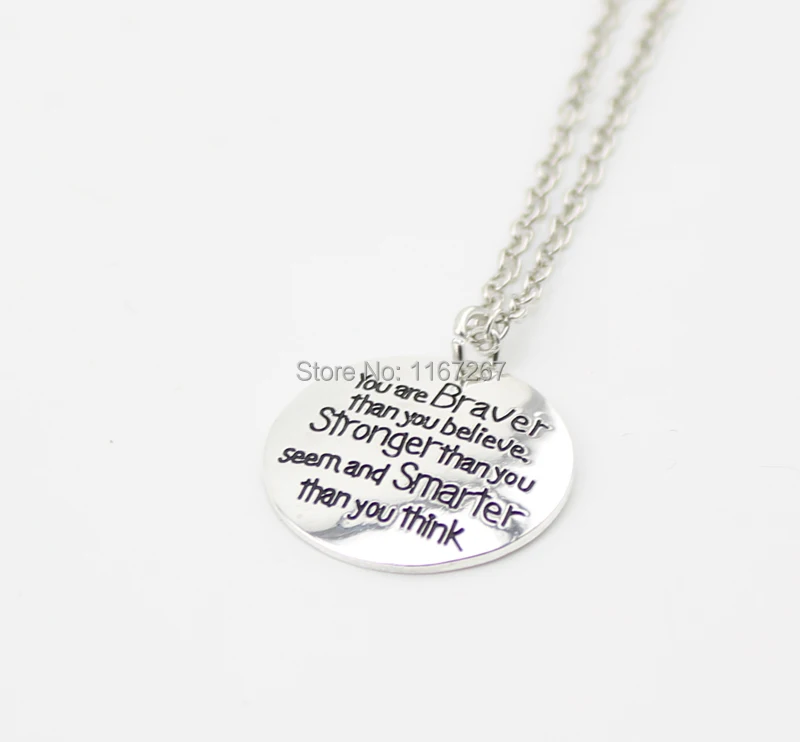 2015 New style"you are braver than you believe stronger than you seem