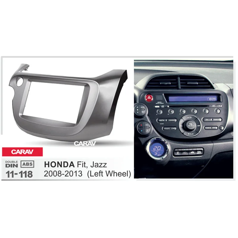 Radio Fascia for HONDA Fit Jazz 2008 2013 Left Wheel Double Din Radio