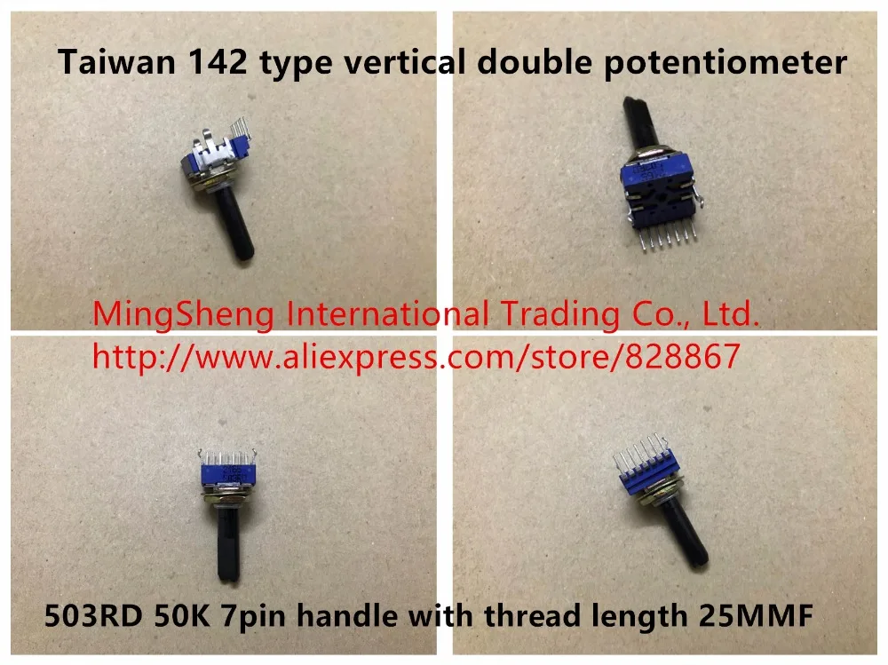 

Original new 100% import 142 type vertical double potentiometer 503RD 50K 7pin handle with thread length 25MMF (SWITCH)
