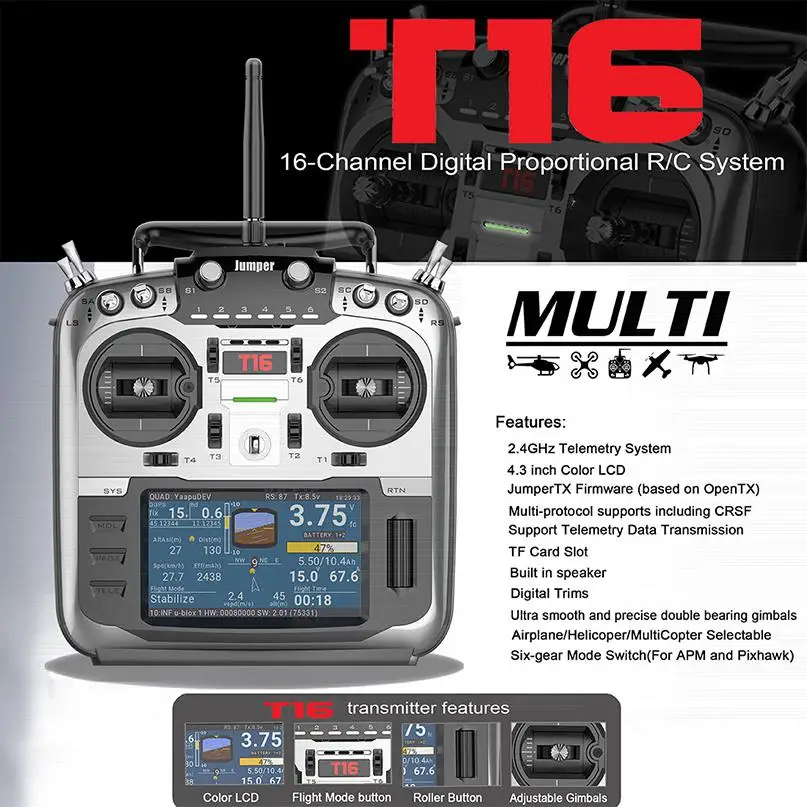 

Jumper T16 Open Source Multi-protocol Radio Transmitter JP4-in-1 RF Module 2.4G 16CH 4.3 inch LCD for FPV Racing Drone Aircraft