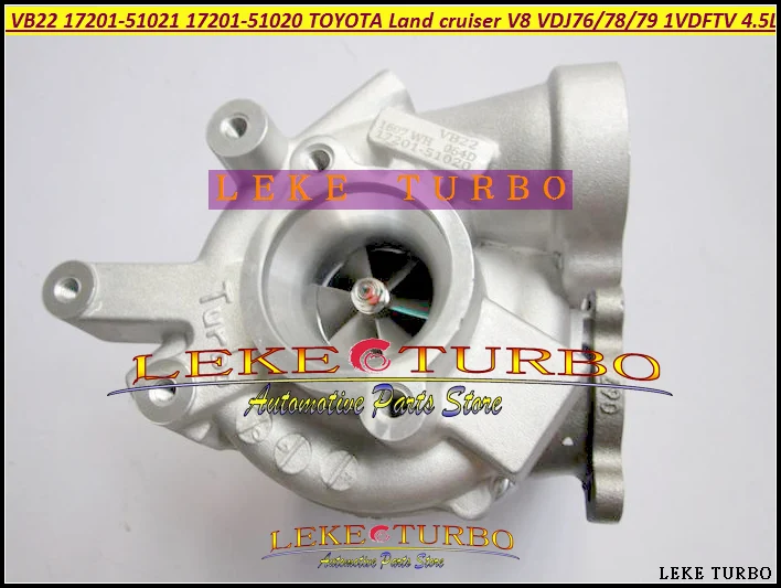 Турбо VB22 17201-51021 17201-51020 для TOYOTA Land cruiser Landcruiser V8 VDJ76 VDJ78 VDJ79 1VD-FTV 1VDFTV 1VD FTV 4.5L 261HP |