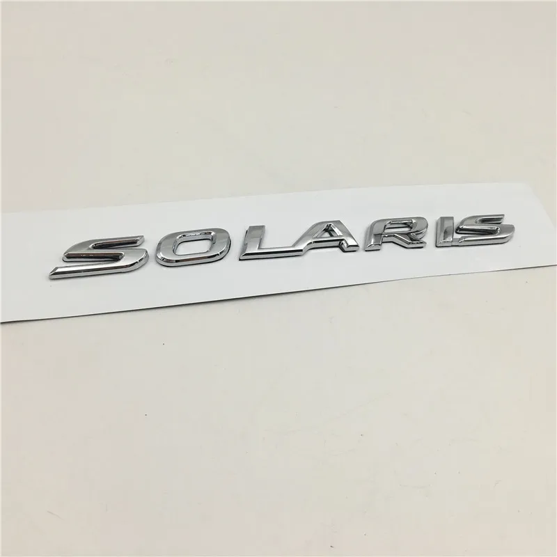 

For Hyundai Solaris Emblem Rear Boot Badge Chrome Letters