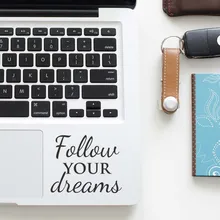 Следуйте вашим мечтам наклейка с цитатой Ноутбук наклейка сенсорной панели для наклейка для MacBook Pro Air retina 11 12 13 15 дюймов Поверхность тачпад кожи