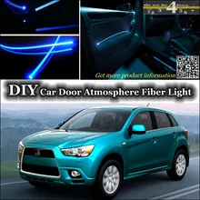 Для Mitsubishi RVR интерьер окружающего света настройки атмосферу Волокно оптическое Ленточные огни внутри двери Панель освещение не EL свет