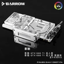 BARROW GPU Card Block use for GALAX GTX1080TI HOF/HOF Limit Version Full Cover Graphics Card Copper Radiator Block RGB barrow galaxy gtx1080ti hof full coverage gpu water cooling block bs gah1080t pa
