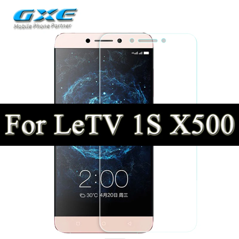 Закаленное стекло gxe для LeTV LeEco Le 1 X600 1 s X500 2X620 2 S Pro2 S3 Pro3 Cool1 Max X900 Max2 X820 Экран защитная пленка - Цвет: For LeTV 1S X500