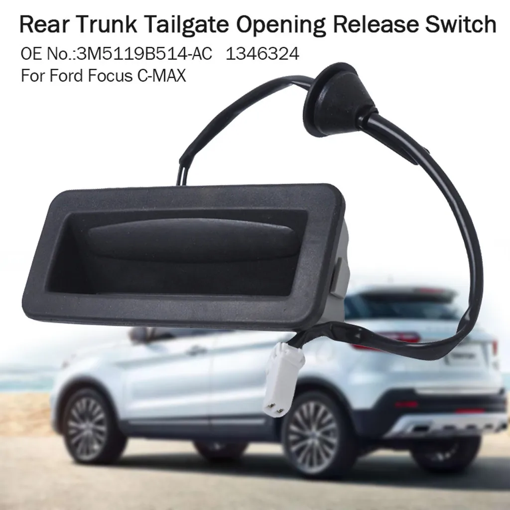 

OE1346324 Black Car Trunk Rear Boot Tailgate Opening Release Switch For Ford Focus C-MAX 1346324
