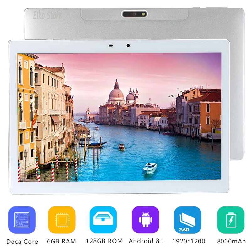 HD 13.oMP Deca Core 4G LTE 2.5D Закаленное стекло Android 8,1 OS 10 дюймов планшетный ПК 6 ГБ ОЗУ 128 Гб ПЗУ 1920*1200 ips Wifi A-GPS