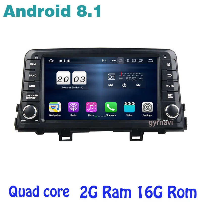 

Android 8.1 Quad core Car Stereo dvd gps for Kia picanto morning 2017 2018 with 2g ram wifi 4G usb bluetooth mirror link