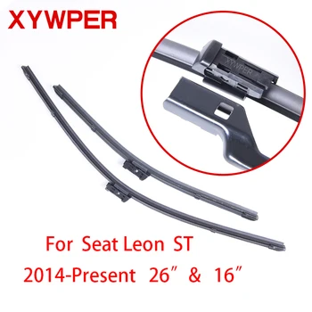 

XYWPER Wiper Blades for Seat Leon ST 2014 2015 2016 26"&16" Car Accessories Soft Rubber car windscreen wipers