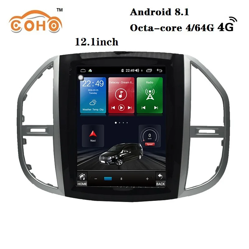 

Car radio android 8.1 4/64G 8-Core for BENZ Vito Tesla 12.1 inch with BT GPS navigation DSP support mirror 4G