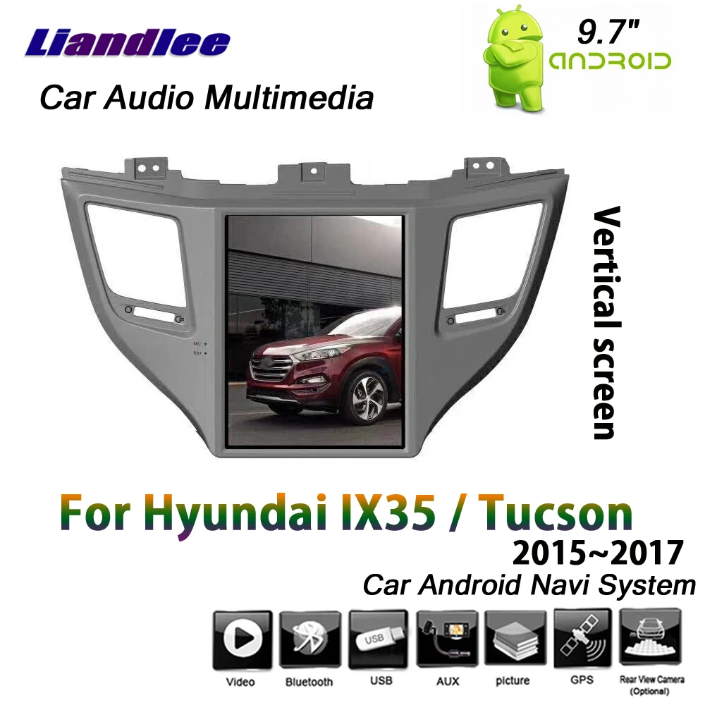 Discount Liandlee 9.7" Android System For Hyundai IX35 / Tucson 2015 2016 2017 Car Vertical Screen GPS Navi Navigation Multimedia No DVD 1