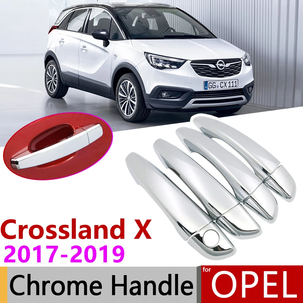 Для Opel Vauxhall Crossland X~ Роскошная хромированная внешняя дверная ручка крышка наклейки на автомобиль отделка Набор