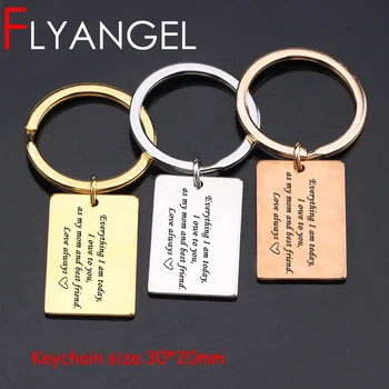 

FLYANGEL Cute Mom Keychain Engraved Keyring Everything I Am Today Love Always Mini Car Key Tag Women Jewelry Bag Charm Mom Gifts