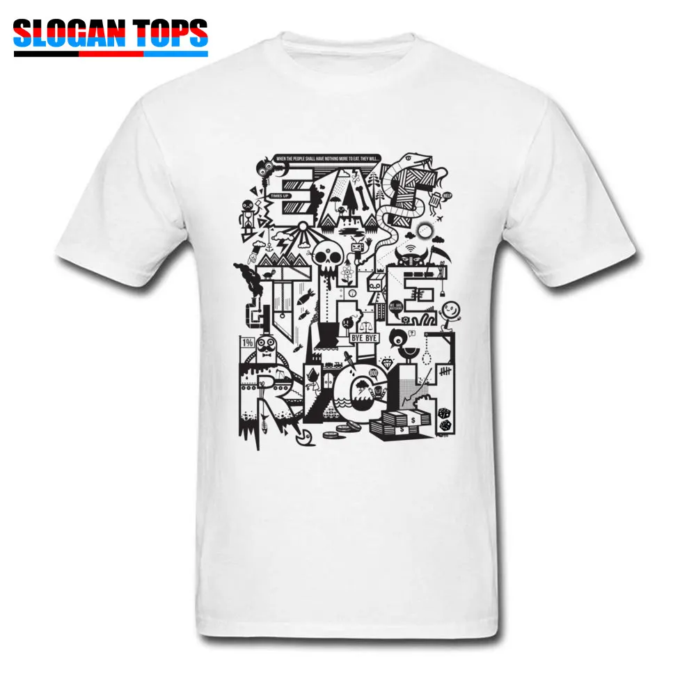 T Shirt EAT THE RICH April FOOL DAY Fashion Summer Short Sleeve Cotton Fabric O Neck Men Tshirts Summer Tee-Shirt EAT THE RICH white