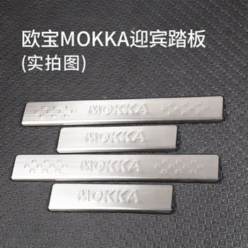 

Car Styling Car accessories stainless steel cuff Plate/Door Sill Door Sill pedal bienvenidos For OPEL Mokka
