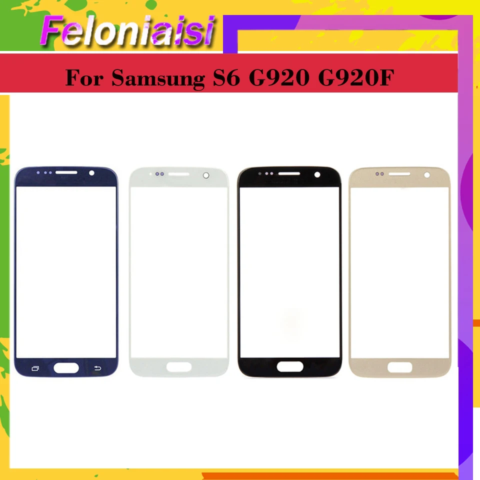 

For Samsung Galaxy S6 G920 G920F G9200 SM-G920 Touch Screen Front Glass Panel TouchScreen Outer Glass Lens NO LCD