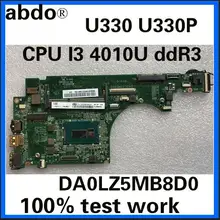 Abdo применимо к lenovo U330 U330P ноутбук материнская плата DA0LZ5MB8D0 Процессор i3 4010U DDR3 тесты работы